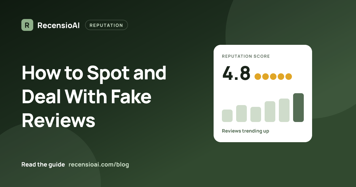 How to Spot and Deal With Fake Reviews | RecensioAI Blog